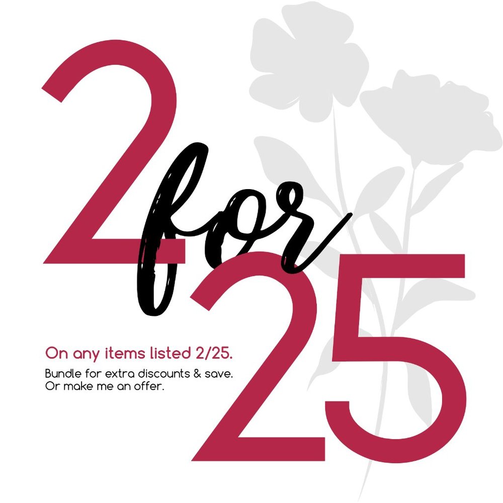 2for25 on any listed items.